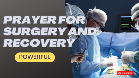 The Power of Prayer Before Surgery: A Meaningful Gift