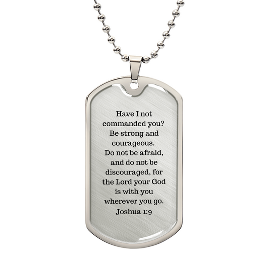 Luxury Christian Dog Tag Necklace – Joshua 1:9 “Be Strong & Courageous” – Personalized Back Engraving – Stainless Steel Gift for Him